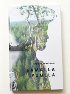 Alpo Haverisen tarinoista koottu Samalla puulla-kirjan kansi.(Kuva:Helena Haverinen)